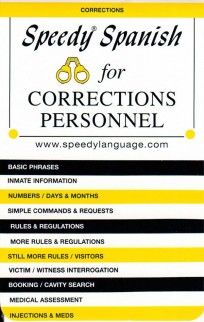 Speedy Spanish for Corrections Personnel