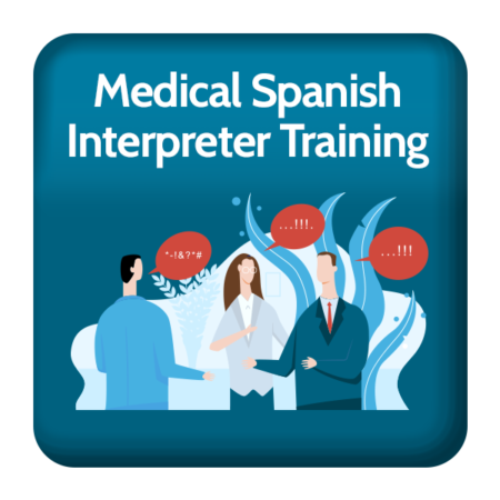 Medical Spanish Interpreter Training Registration