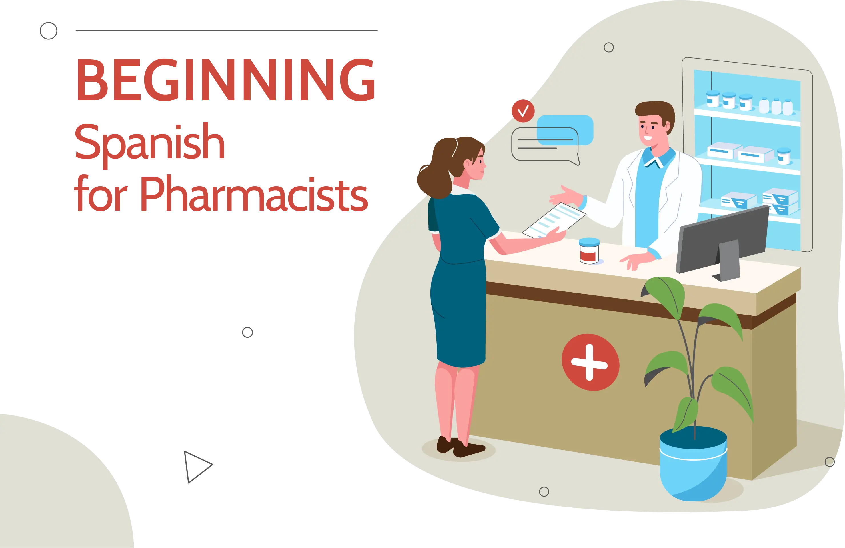 Beginning Spanish for pharmacists