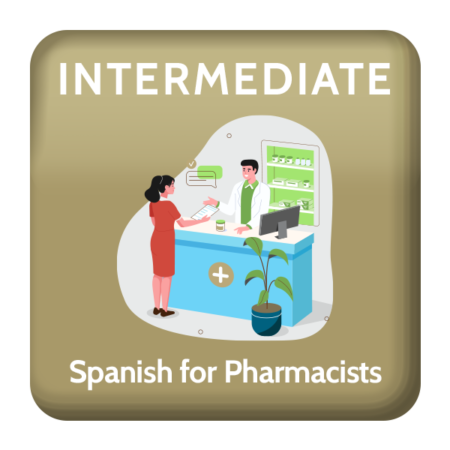 Intermediate Spanish for Pharmacists