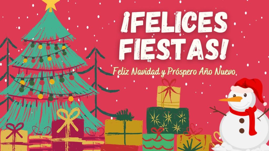 Feliz Navidad y Próspero Año Nuevo